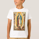 Search for our lady of guadalupe tshirts Juan diego