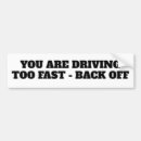 Search for back off bumper stickers Road rage