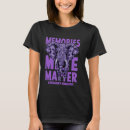 Search for alzheimers tshirts Matter
