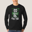 Search for golf cart tshirts Birthday