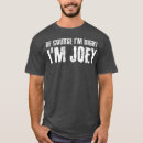 Search for joey tshirts Dad