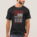 Search for cheer dad tshirts Duties
