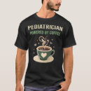 Search for pediatrician tshirts Job