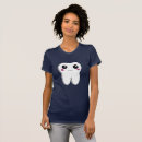 Search for dental tshirts Teeth