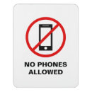 Search for no cell phone signs Prohibited