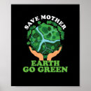 Search for go green save the earth posters Recycle