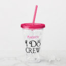 Search for bridesmaid tumblers I do crew