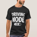 Search for new driver tshirts Road safety
