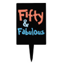 Search for 50 and fabulous cake toppers Fifty