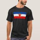 Search for yugoslavia tshirts Flag