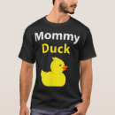 Search for rubber duck tshirts Mom