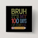 Search for 100 days of school buttons Happy