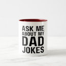 Search for funny dad jokes mugs Sarcasm