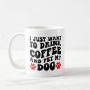 Search for funny dad mugs Dog mom