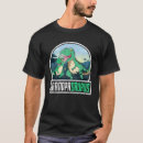 Search for grandpasaurus tshirts Matching