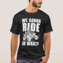 Search for utv tshirts Gonna