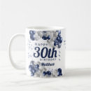 Search for 30th birthday mugs Thirty years old