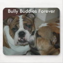 Search for bulldog mousepads Bully