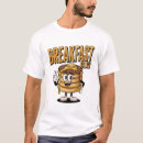 Search for breakfast tshirts Funny