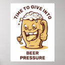Search for funny beer quotes posters Drinking