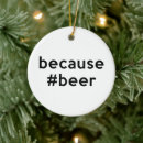 Search for bartender ornaments Beer