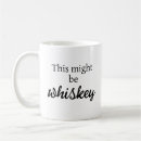 Search for funny bourbon gifts Whiskey
