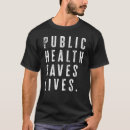 Search for public health tshirts Saves