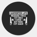 Search for carpenter stickers Funny