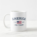 Search for 4th of july mugs 250th anniversary