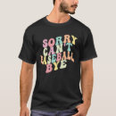 Search for baseball sayings tshirts Sarcastic