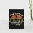 Search for uncle day cards Promoted to uncle