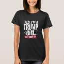Search for trump girl womens tshirts Election