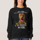 Search for pitbull womens hoodies Don't