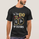 Search for we still do tshirts Anniversary