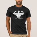 Search for body builder tshirts Gym