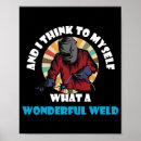 Search for welding posters Funny