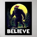 Search for believe sasquatch posters Xmas