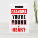 Search for funny grandma cards Young at heart