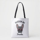 Search for french bulldog tote bags pardon my frenchie