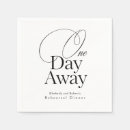 Search for rehearsal dinner supplies One day away
