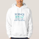 Search for science hoodies Scientist