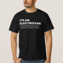 Search for funny electrician tshirts Tools
