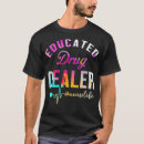 Search for drug dealer tshirts Hospital
