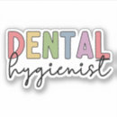 Search for dental hygiene stickers Hygienist