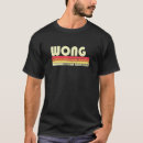 Search for wong tshirts Surname