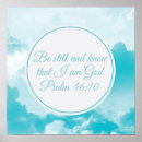 Search for be still and know that i am god posters Bible verse
