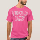 Search for field day tshirts School