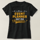 Search for event planner tshirts Job
