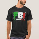 Search for fbi full blooded italian tshirts Funny