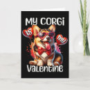Search for corgi valentines day cards Hearts